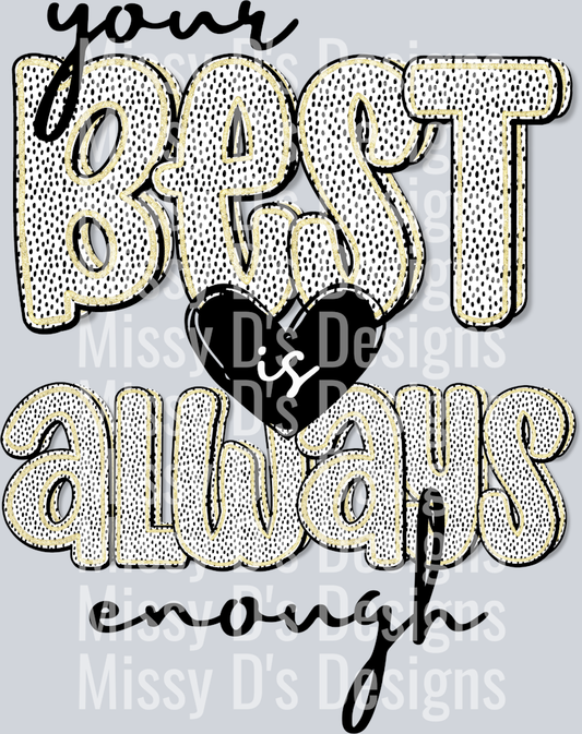 YourBestIsAlwaysEnough