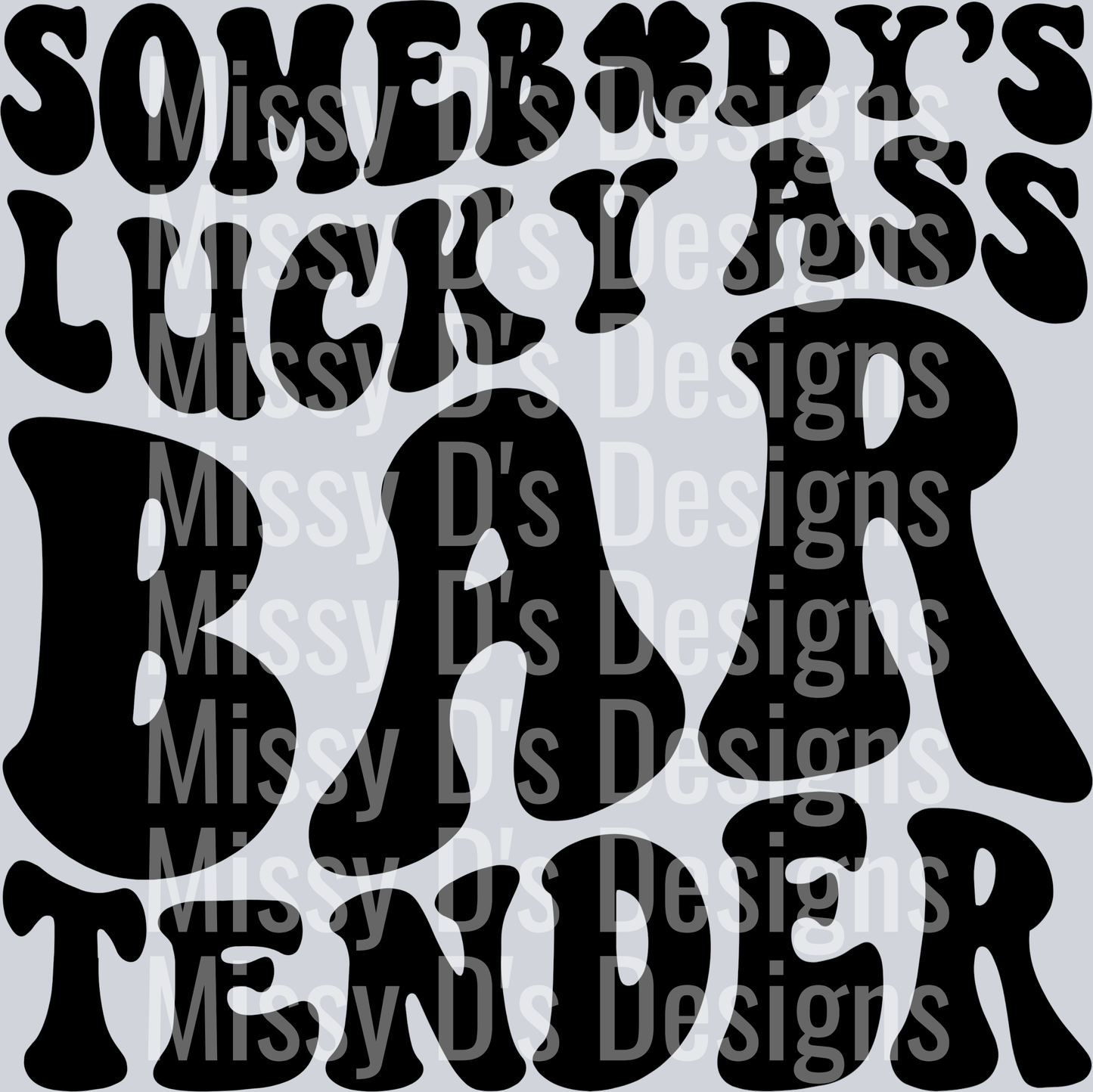 Somebodys Lucky Ass Bartender