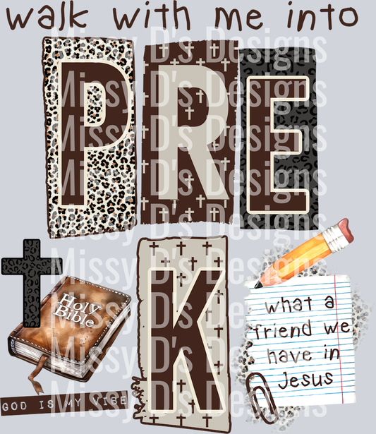 walk with me into pre k