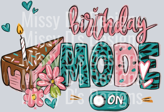 Birthday Mode On