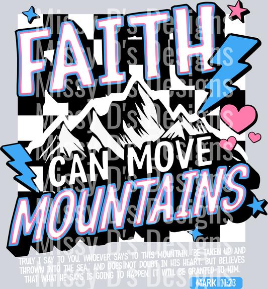 Faith Can Move Mountains4
