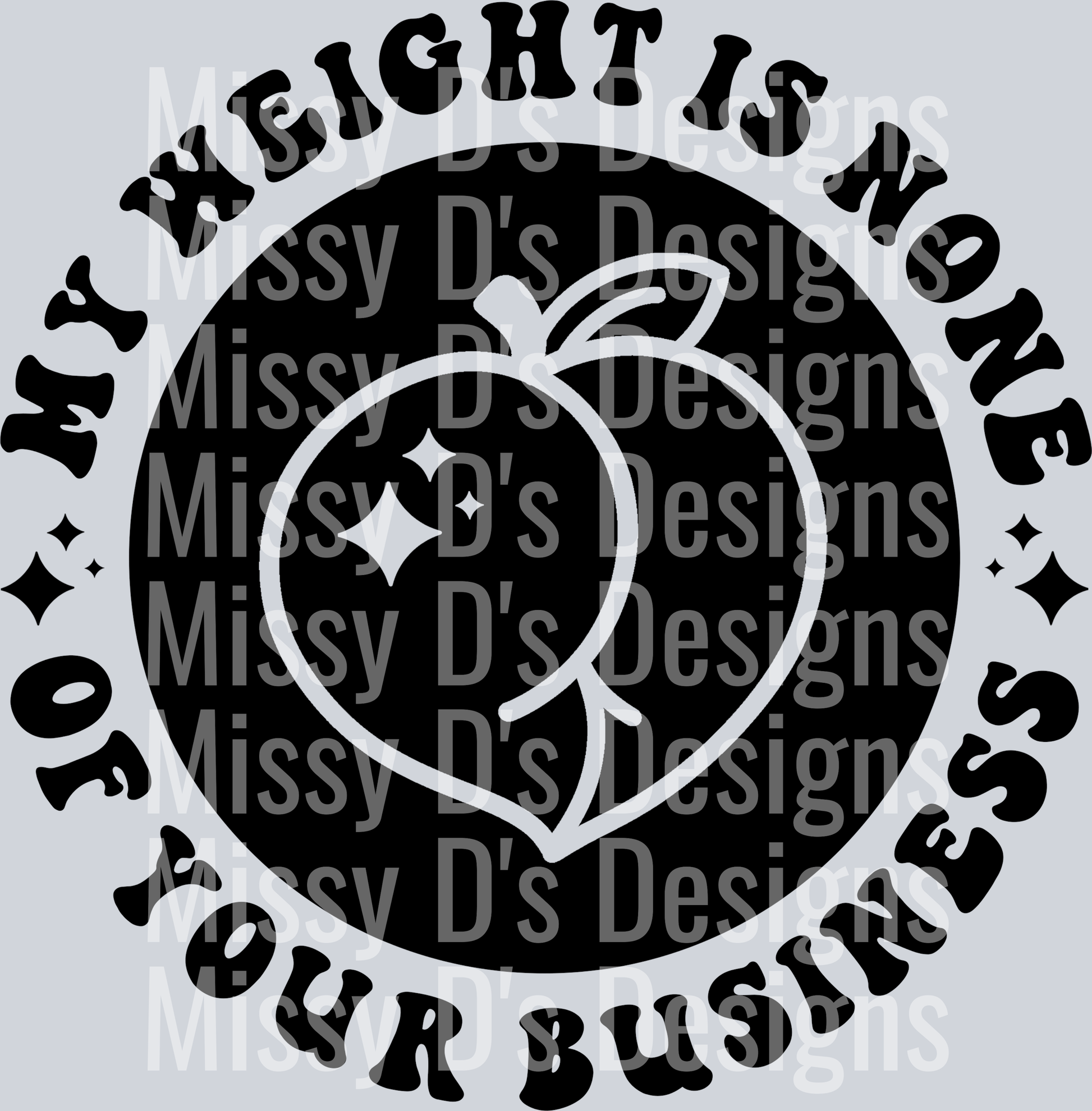 My Weight Is None Of Your Business Pocket Design