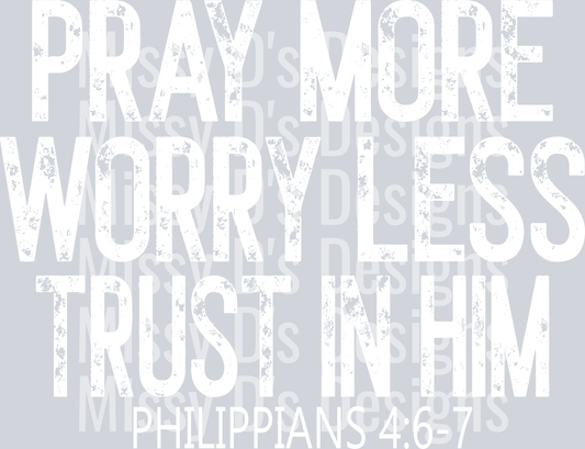 praymoreworrylessWHITE