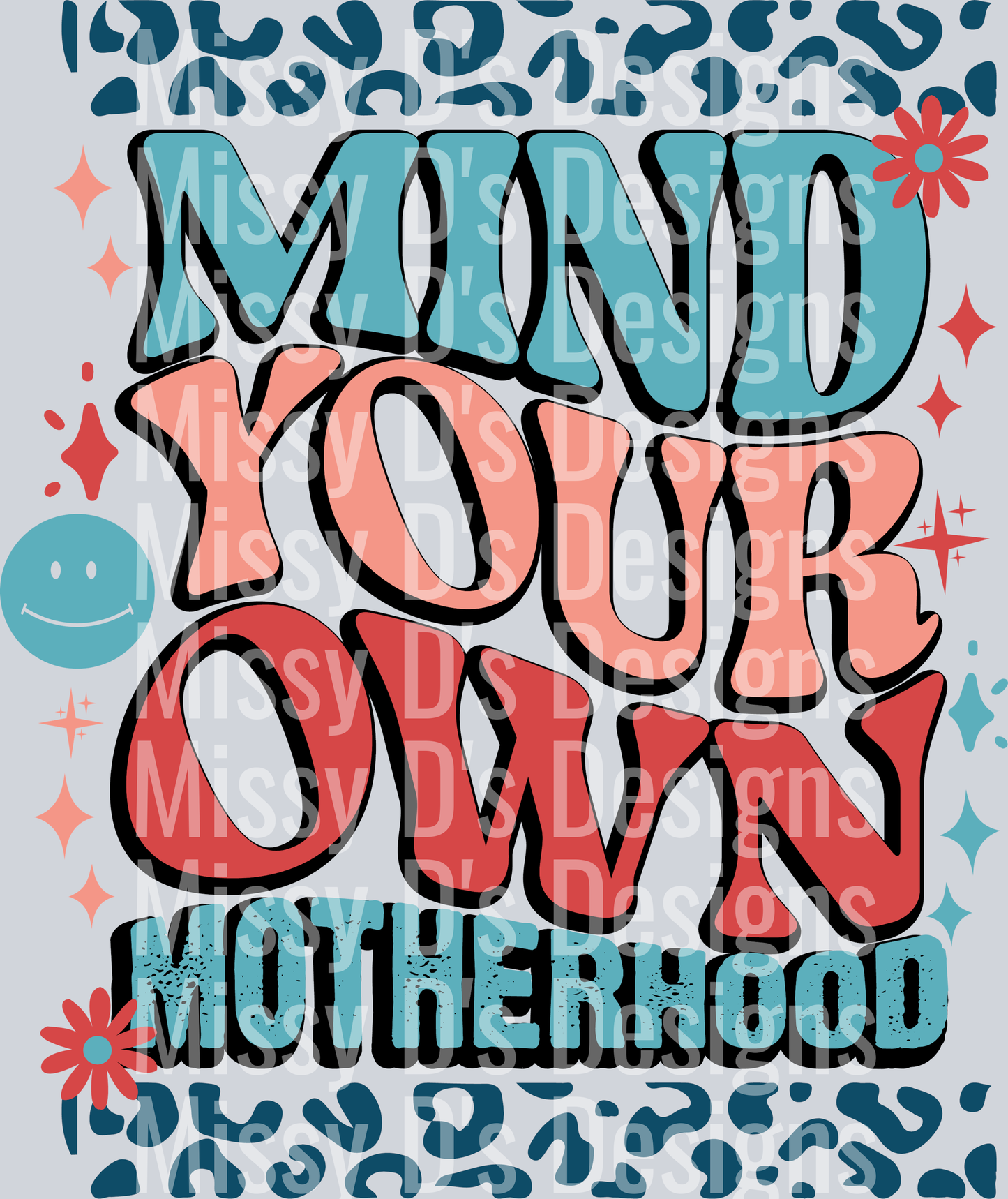 mind your own motherhood