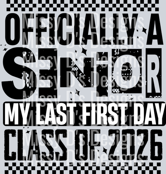 Senior 2026 My Last First Day SVG Design-01