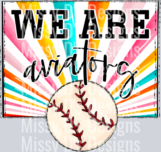 sunburst WE ARE aviators baseball
