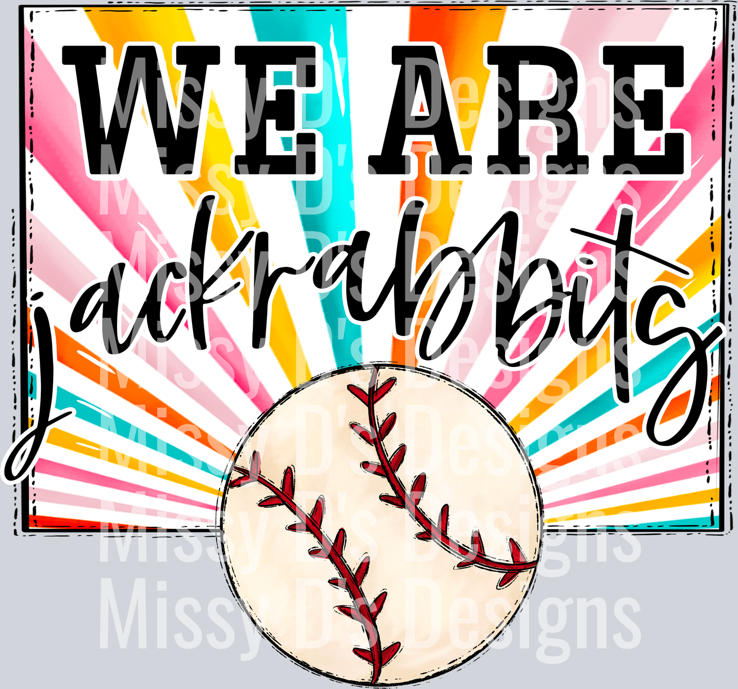 sunburst WE ARE jackrabbits baseball
