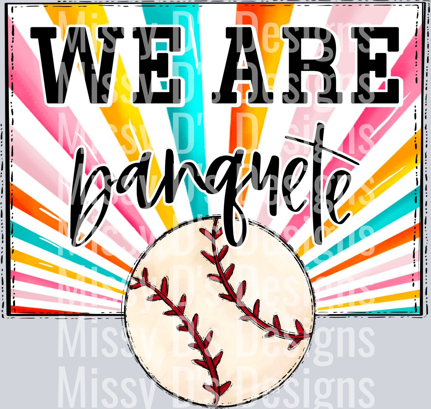 sunburst WE ARE banquete baseball