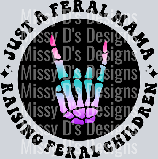 Color Just A Feral Mama Raising Feral Children Pocket Design