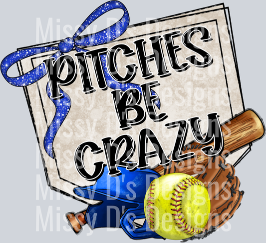 pitches be crazy softball blue
