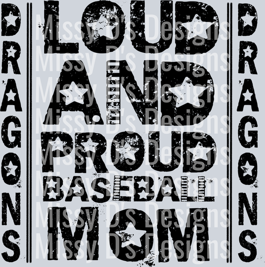 LoudAndProud-DragonsBaseballMom2