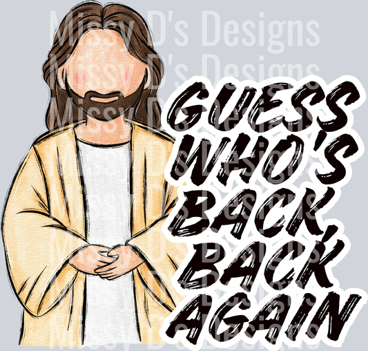 GUESS WHOS BACK3