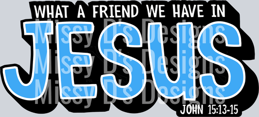 What a Friend We Have in Jesus4