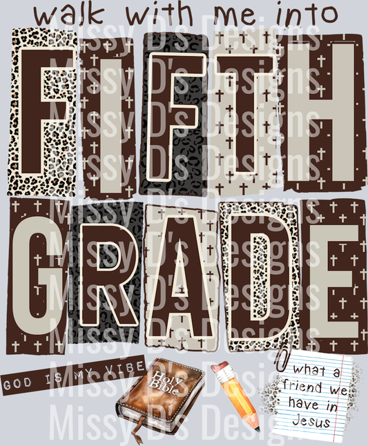 walk with me into fifth grade