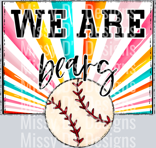 sunburst WE ARE bears baseball