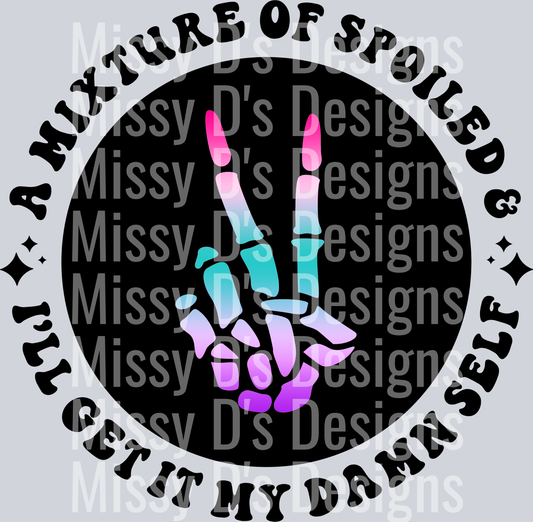 Color A Mixture Of Spoiled And Ill Get It My Damn Self Pocket Design