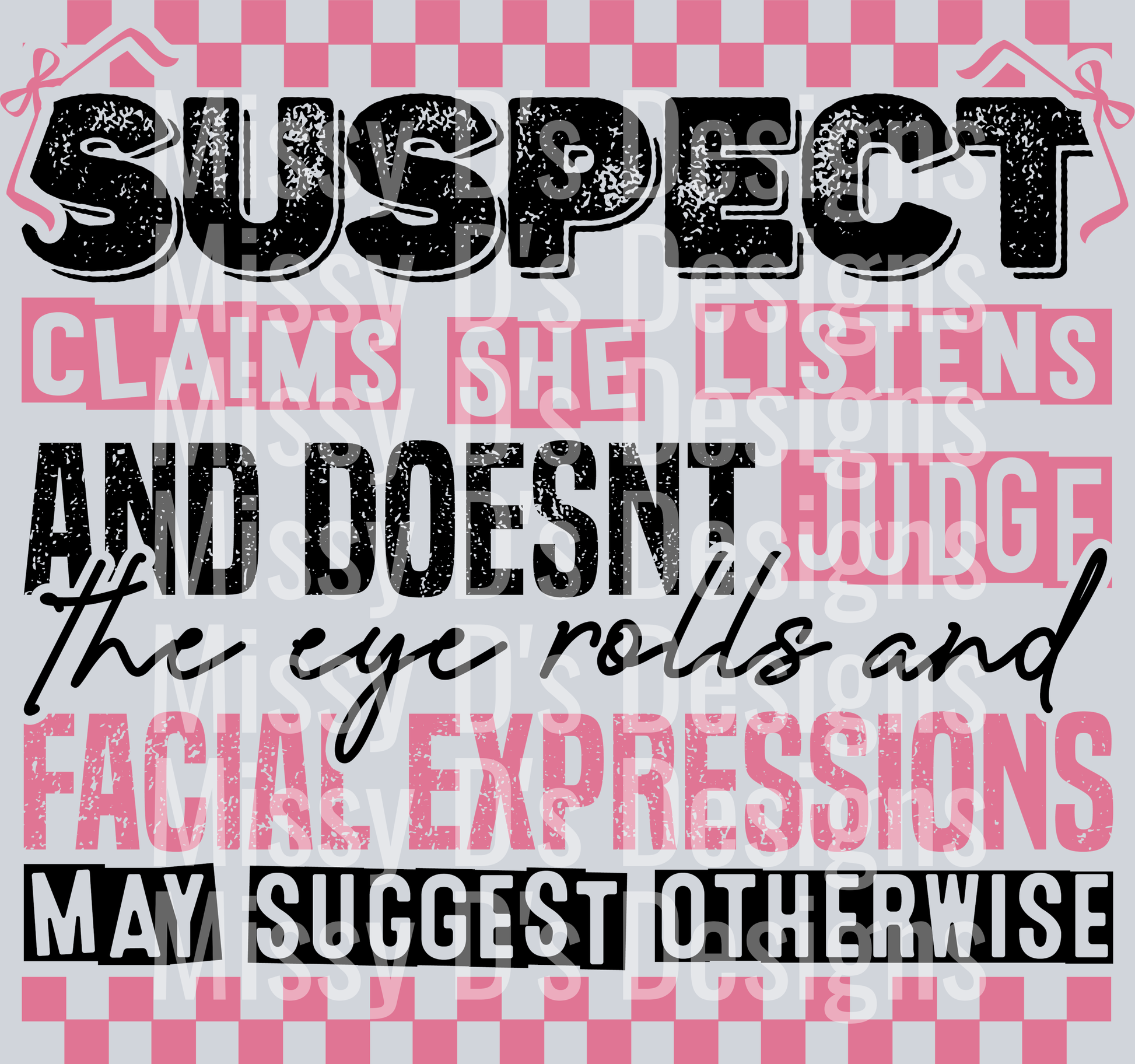 suspect claims she listens