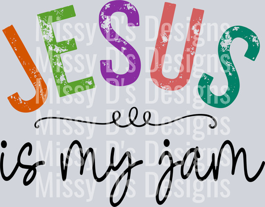 Jesus is my jam