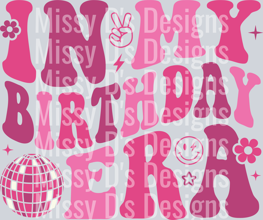 InMyBirthdayEra1