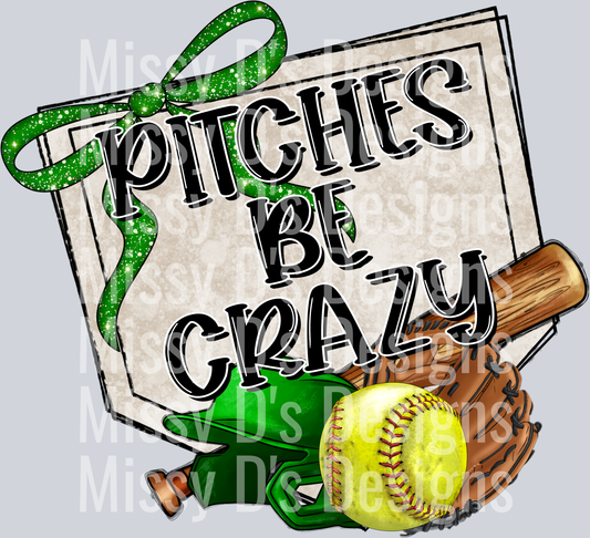 pitches be crazy softball green