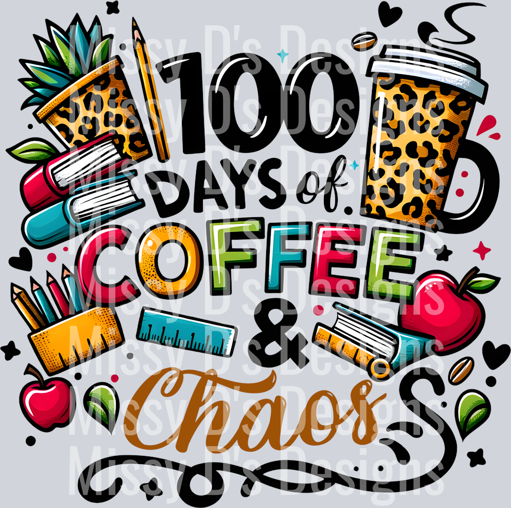 100 days of school  coffee