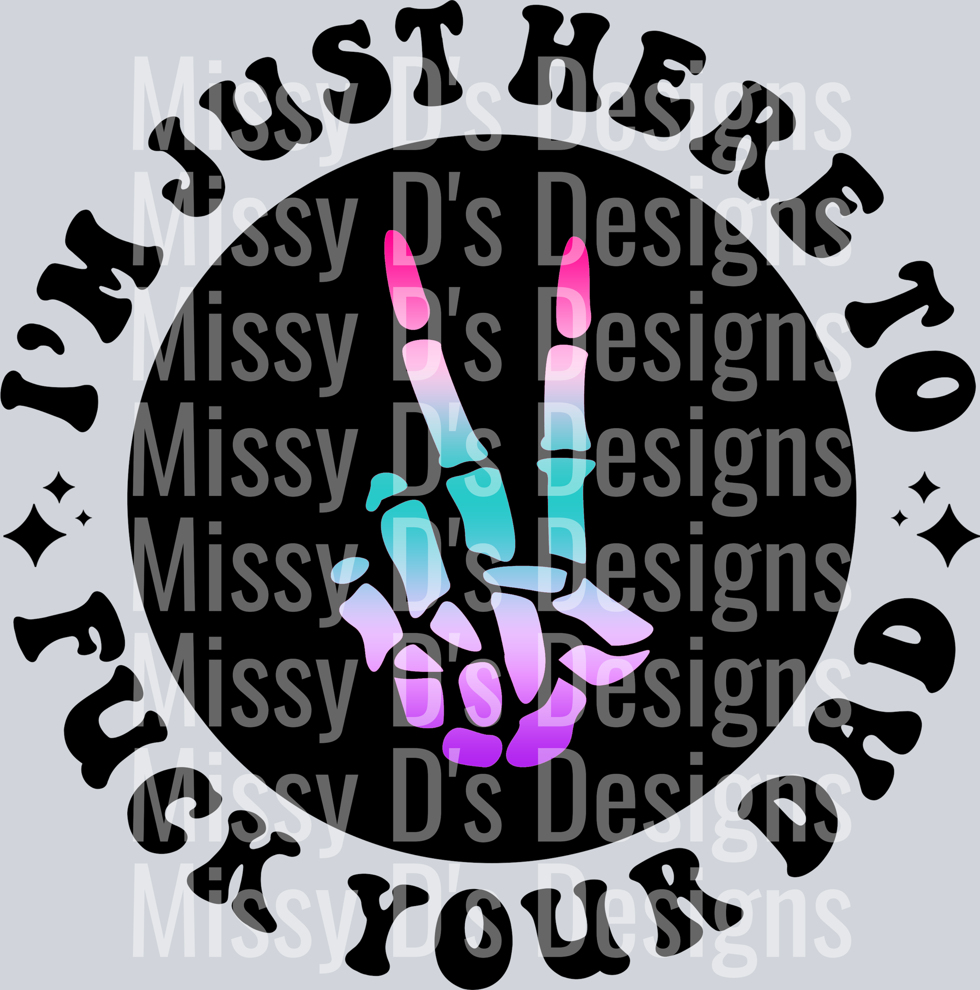 Color Im Just Here To Fuck Your Dad Pocket Design