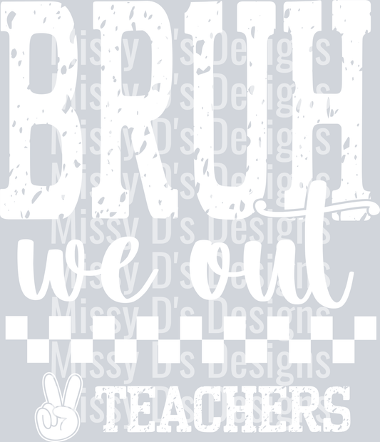 bruhweoutpeaceW