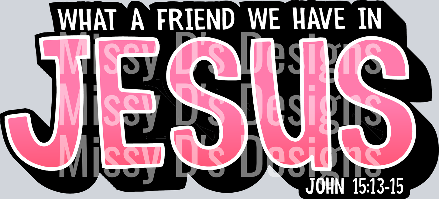 What a Friend We Have in Jesus3