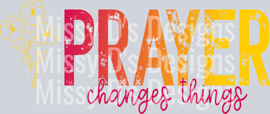 prayer changes things floral