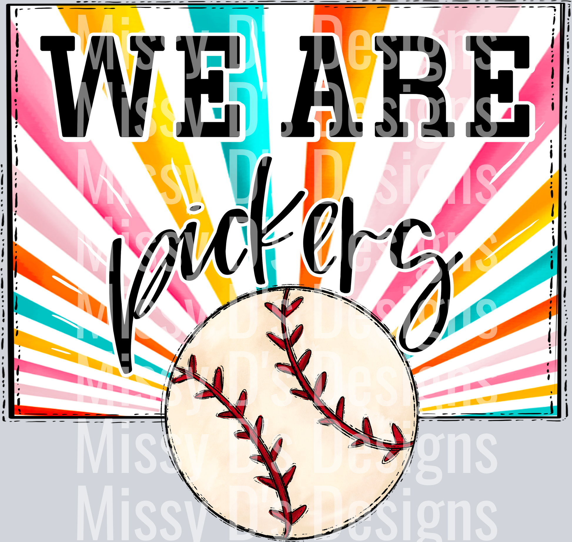 sunburst WE ARE pickers baseball