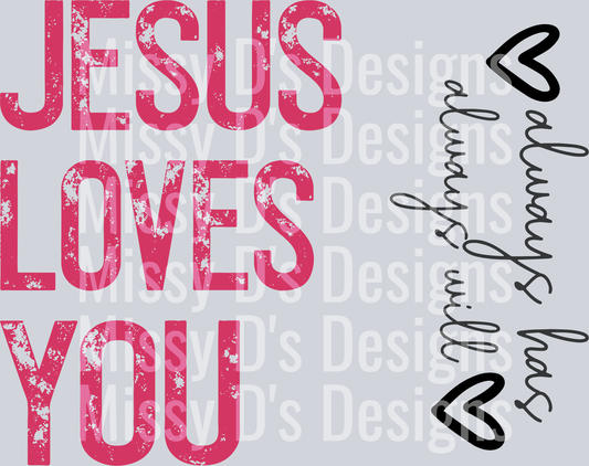 Jesuslovesyoualwayshasalwayswill5