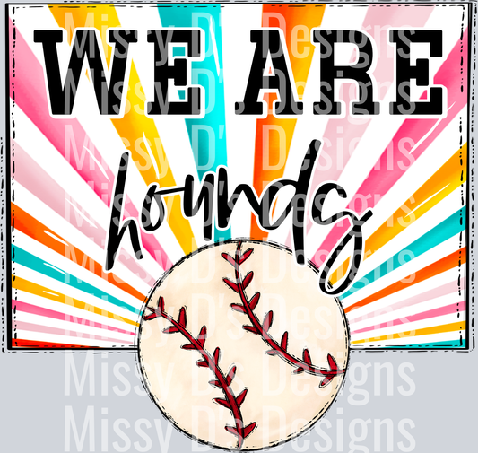 sunburst WE ARE hounds baseball
