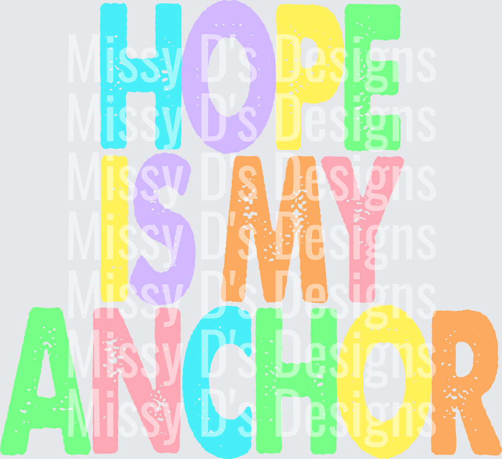 hope is my anchor