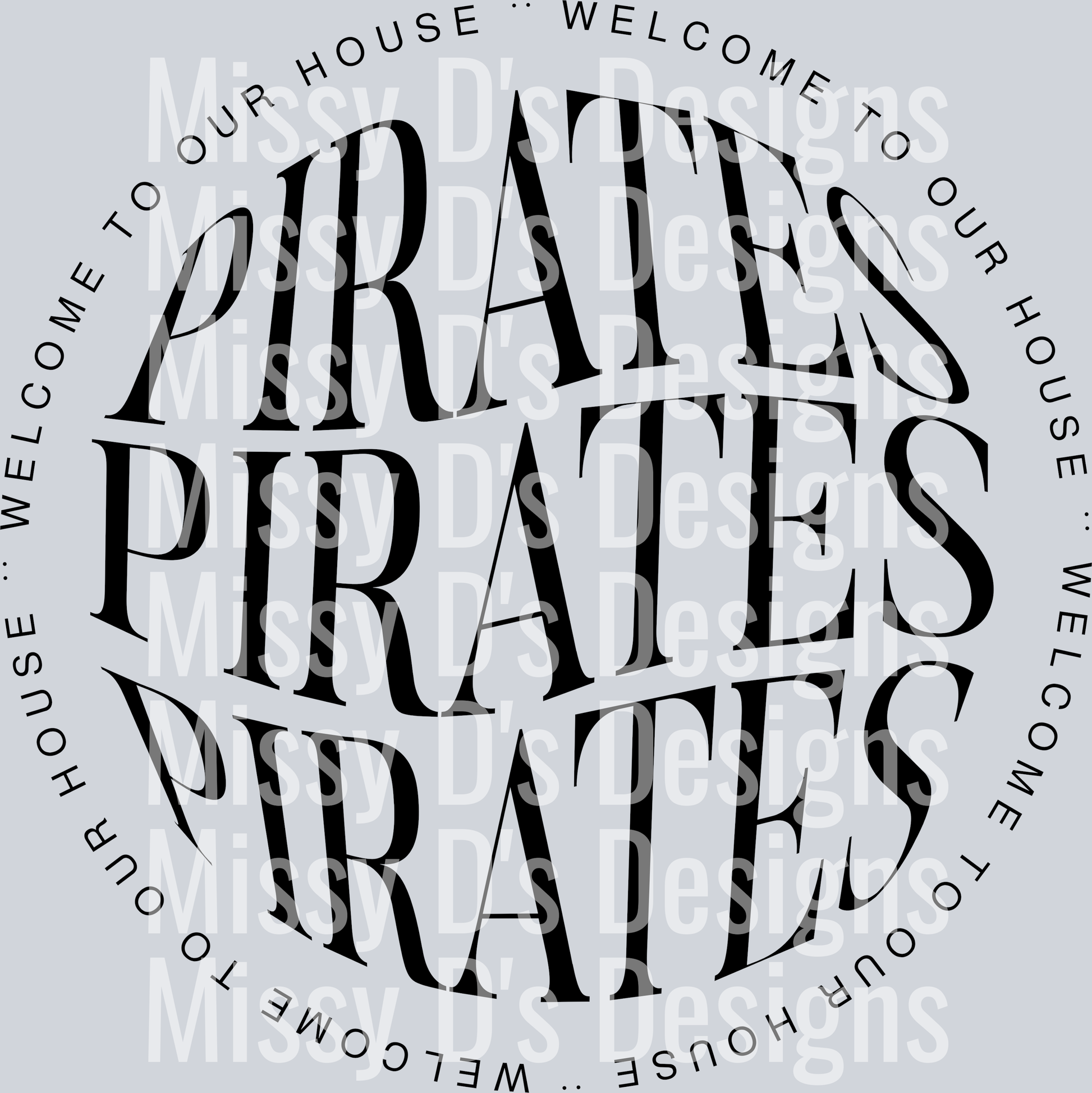 Pirates-WelcomeToOurHouse