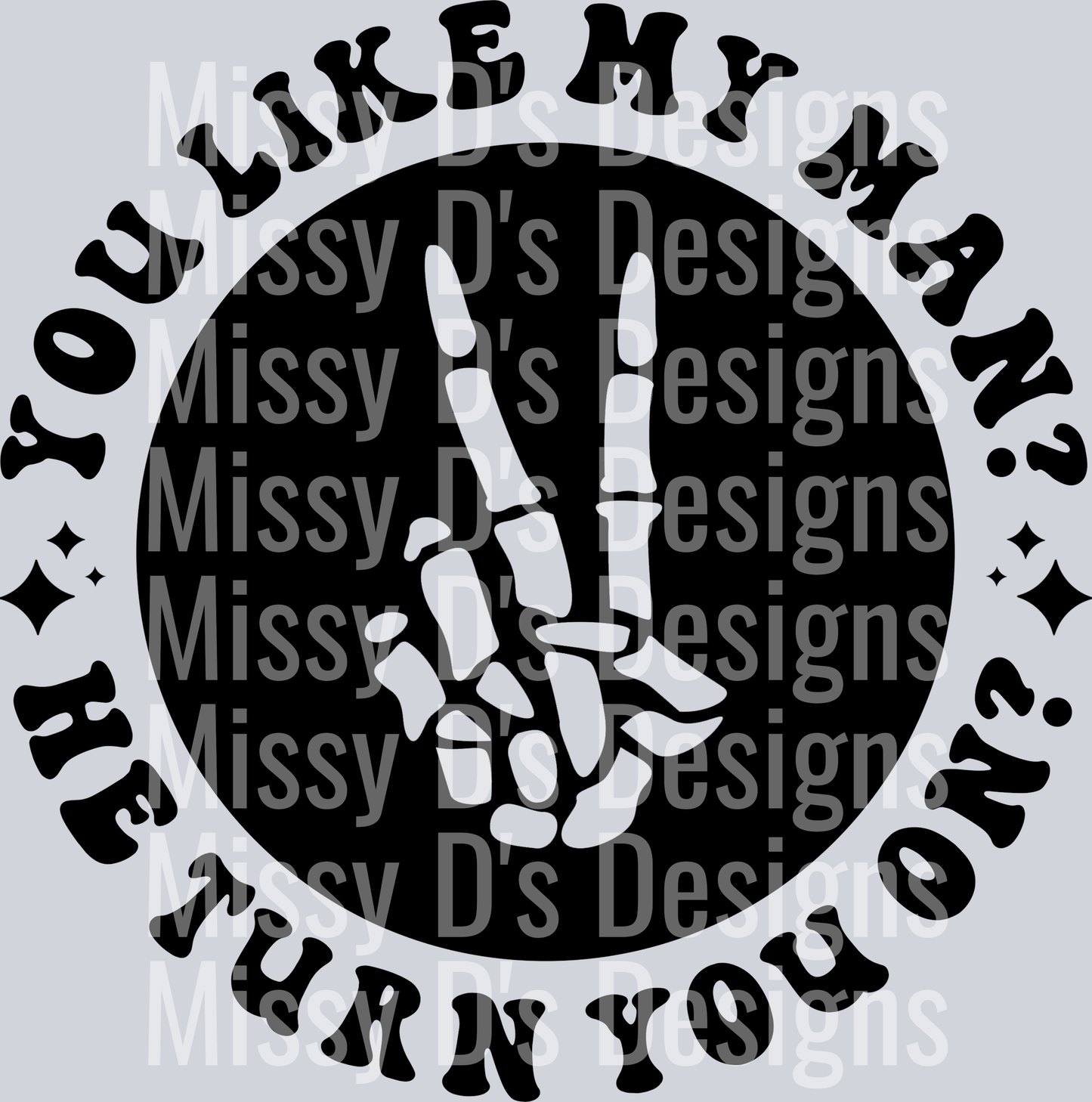 You Like My Man Pocket Design