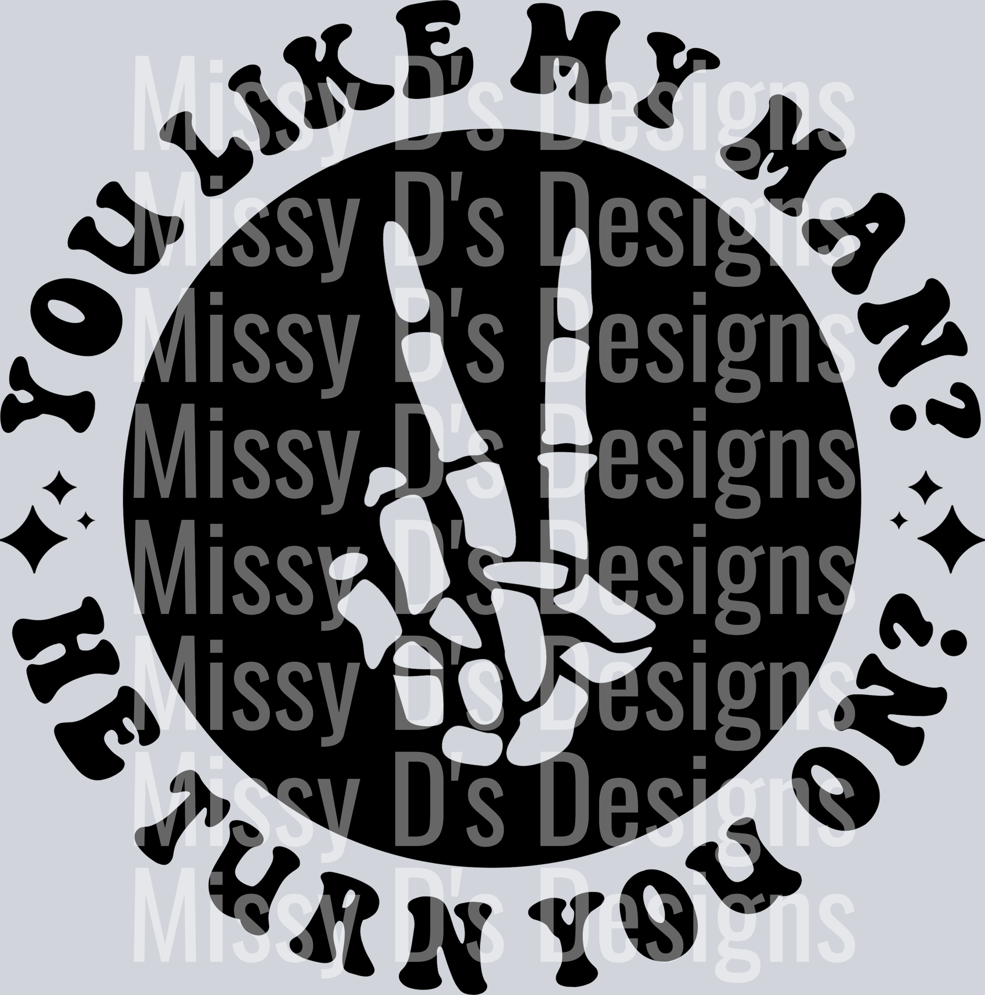 You Like My Man Pocket Design