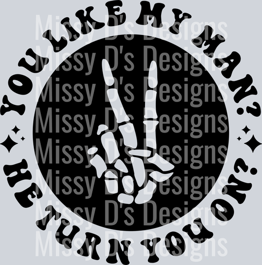 You Like My Man Pocket Design