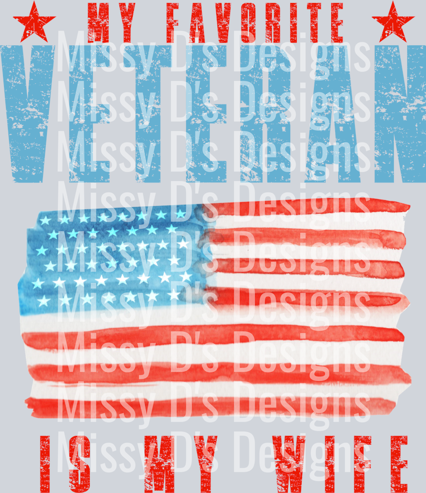 My FAvorite Veteran is my wife