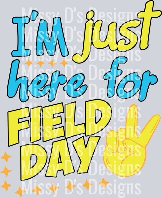 I'm just here for Field Day