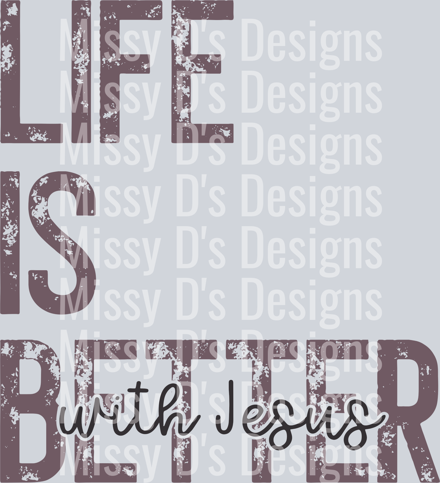 lifeisbetterPURPLE