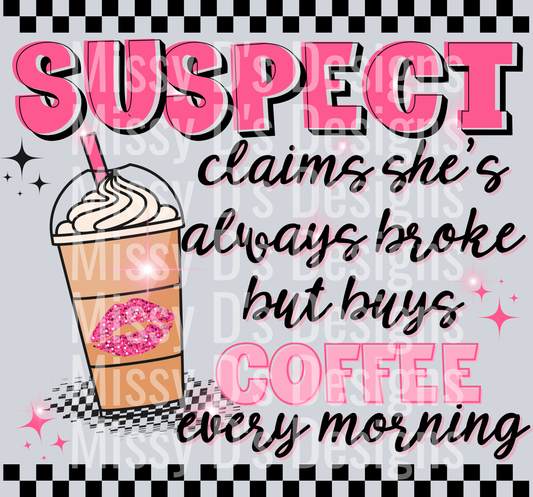 Etsy Listing Suspect claims shes always broke but buys coffee every morning