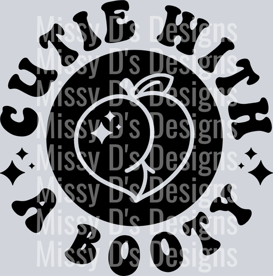 Cutie With A Booty Pocket Design