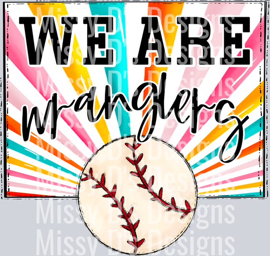 sunburst WE ARE wranglers baseball