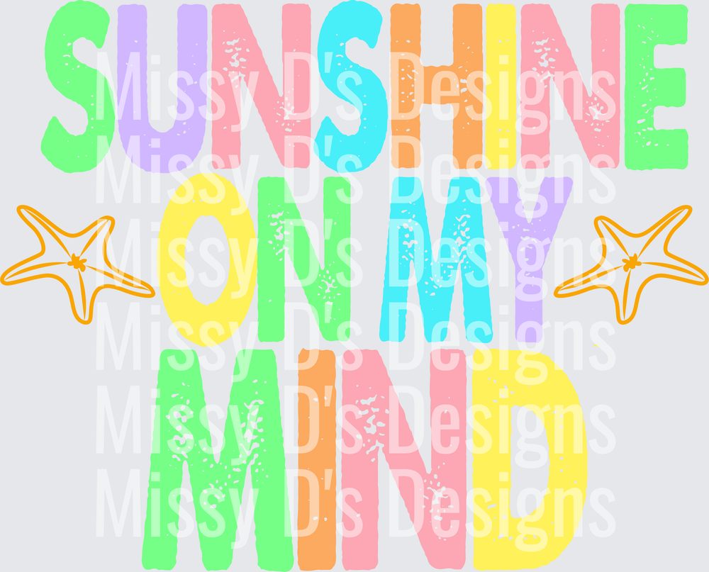 sunshine on my mind