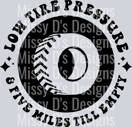 Running On Low Tire Pressure And Five Miles Till Empty Pocket Design