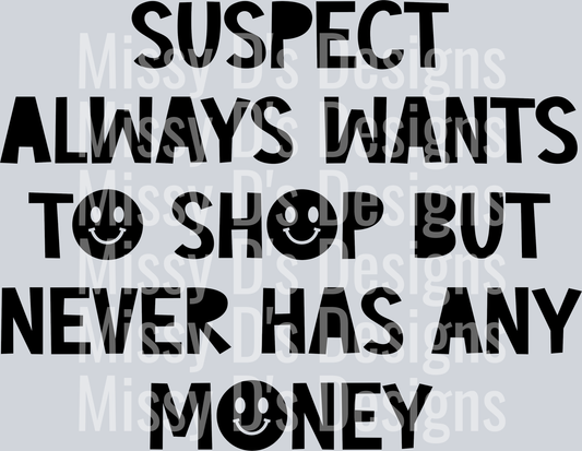 Suspect-AlwaysWantsToShop2