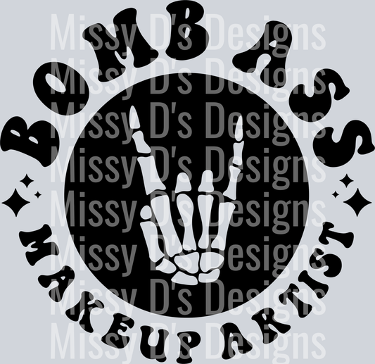 Somebodys Bomb Ass Makeup Artist Pocket Design