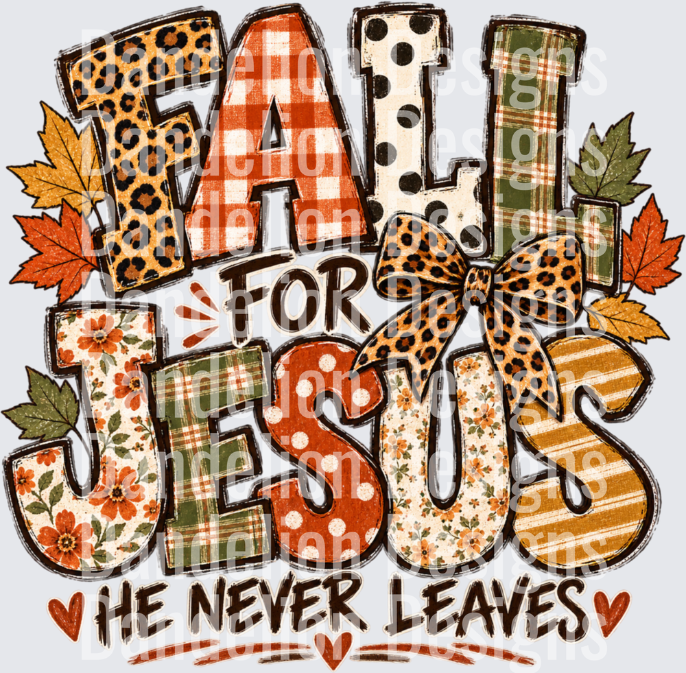 FallForJesusHeNeverLeaves