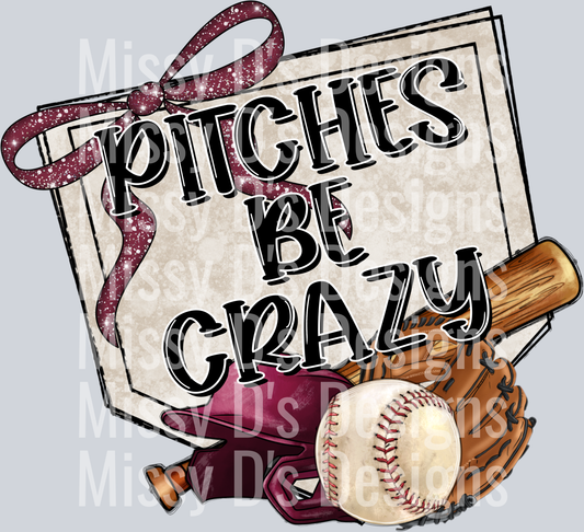pitches be crazy baseball maroon