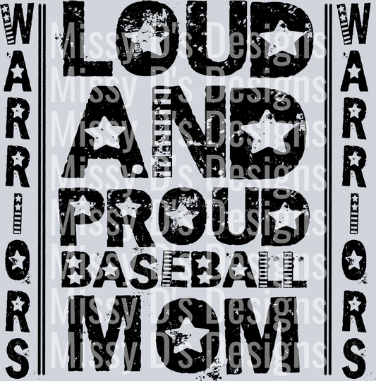 LoudAndProud-WarriorsBaseballMom2